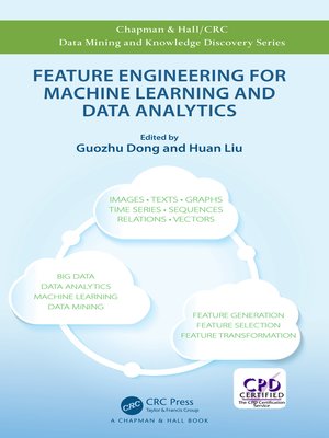 cover image of Feature Engineering for Machine Learning and Data Analytics